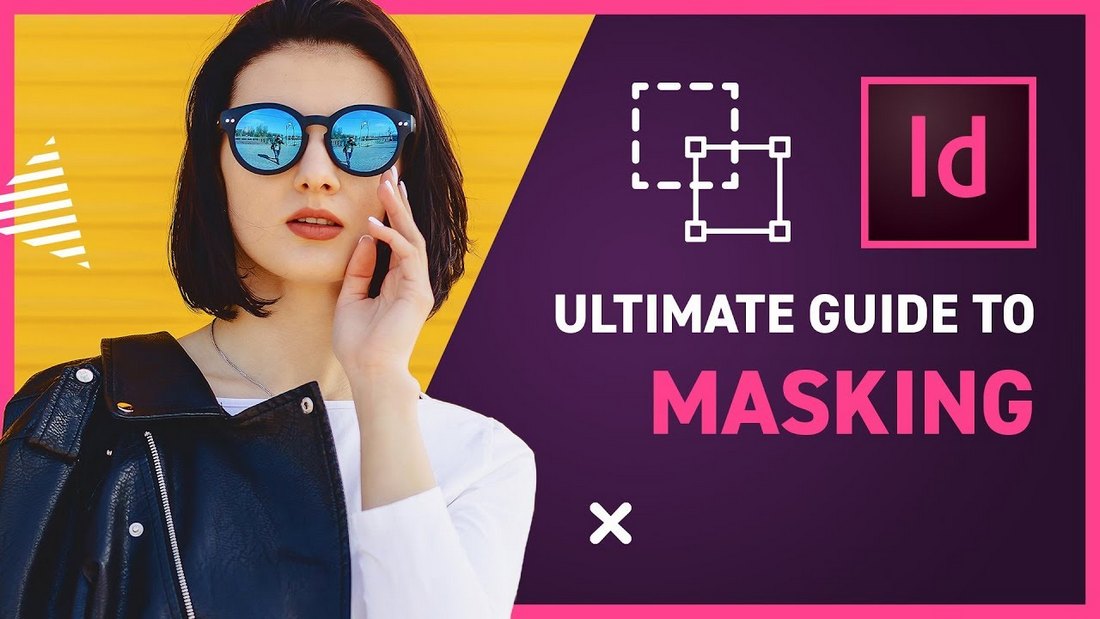 Ultimate Guide to Masking in InDesign CC